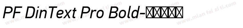 PF DinText Pro Bold字体转换